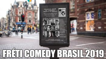 FRÉTI COMEDY – O MAIOR STAND-UP SHOW DO BRASIL