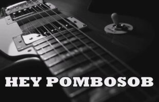 Hey Pombosób (Música)