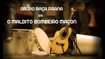 O Maldito Bombeiro Maçon (Música Dercy)