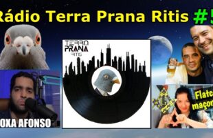 Rádio Terra Prana Ritis #5