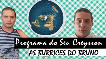 Programa do seu creysson EP 1 (AS BURRICES DO PRESI)