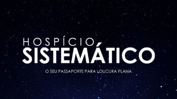 Hospício Sistemático #01