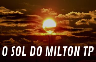 O SOL DO MILTON TP