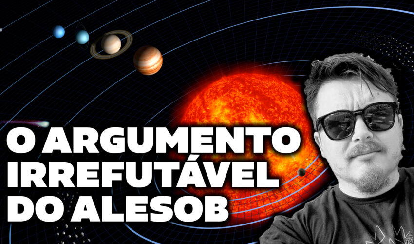 O ARGUMENTO IRREFUTÁVEL DO ALESOB