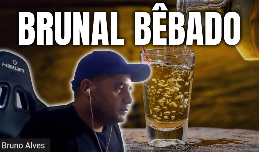 Brunal bêbado na live