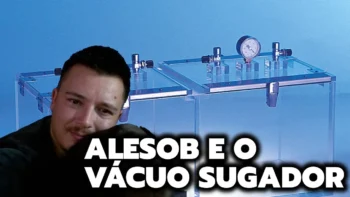 Alesob e o Vácuo Sugador