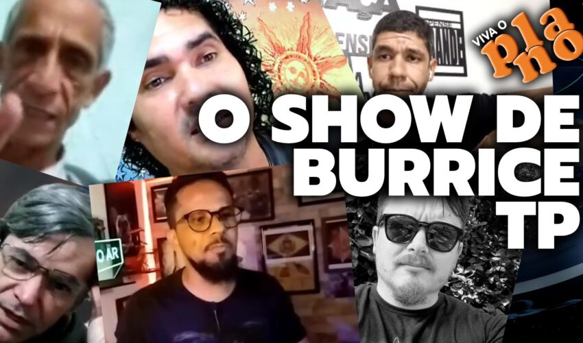 VIVA O PLANO – O SHOW DE BURRICE TP