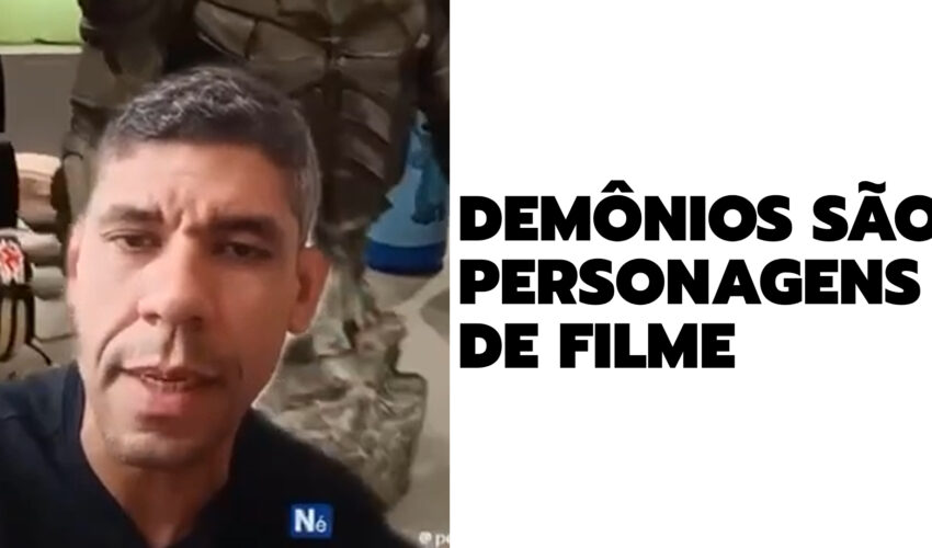 PENSANDO FORA DO CÉREBRO EM: DEMÔNIOS SÃO PERSONAGENS DE FILME – VÍDEO CURTO