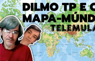 DILMO TP E O MAPA-MÚNDI