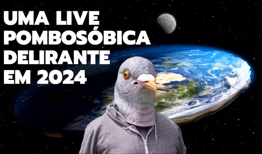 Uma Live Pombosóbica Delirante em 2024