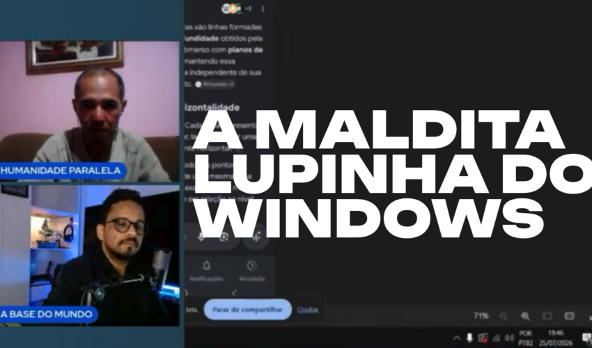 A Maldita Lupinha do Windows